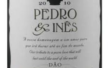 Pedro e Inês, um vinho inspirado em um amor trágico